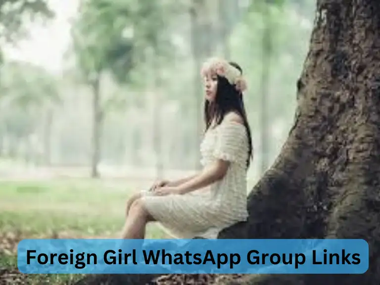 1199+ Foreign Girl WhatsApp Group Links 2024