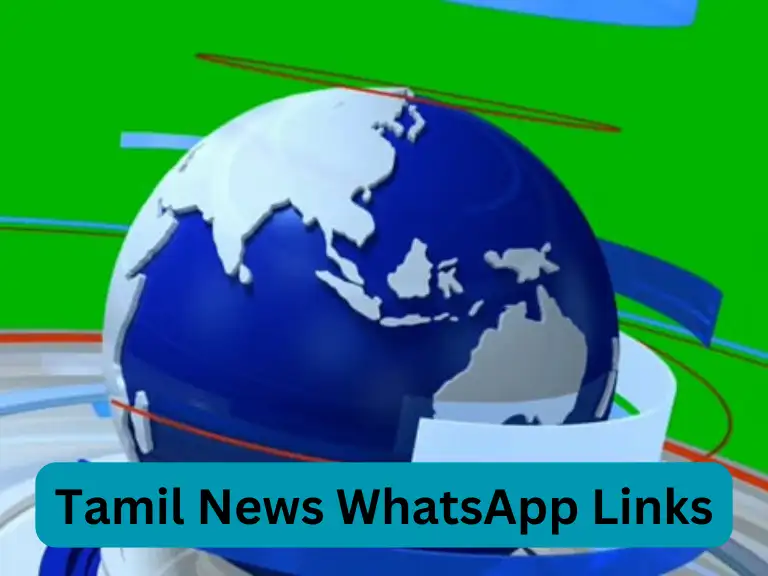 3120+ Tamil News WhatsApp Links 2024