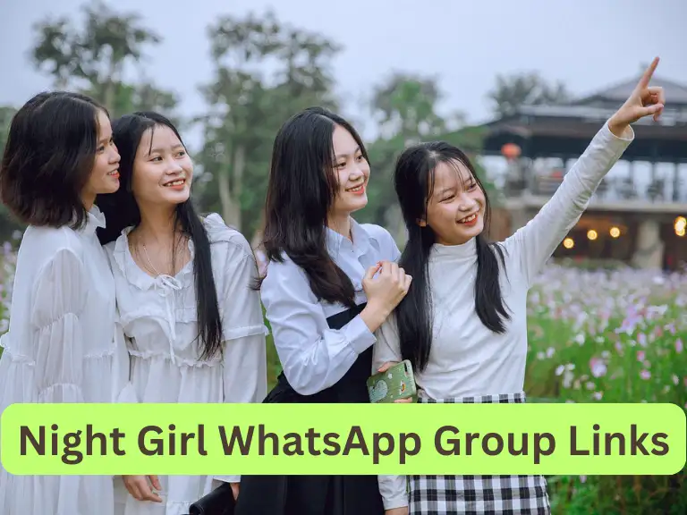 999+ Night Girl WhatsApp Group Links 2024