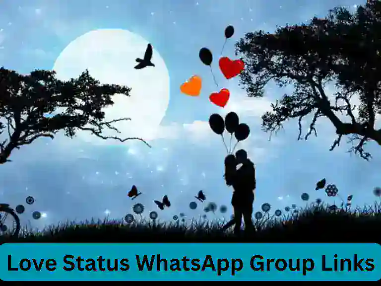 3210+ Love Status WhatsApp Group Links 2024