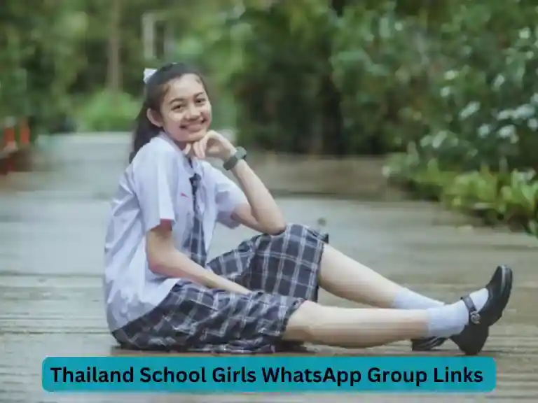 899+ Thailand School Girls WhatsApp Group Links 2024