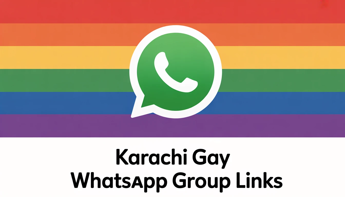 Karachi Gay WhatsApp Group Links