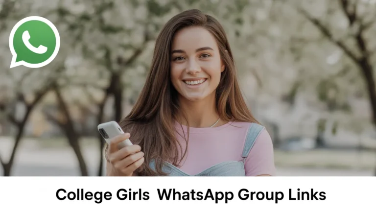 College Girls WhatsApp Group Links